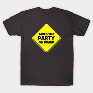 Awesome Party On Board T-Shirt